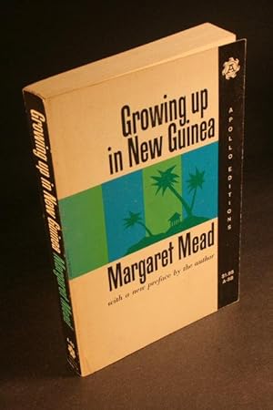 Bild des Verkufers fr Growing up in New Guinea : a comparative study of primitive education. zum Verkauf von Steven Wolfe Books