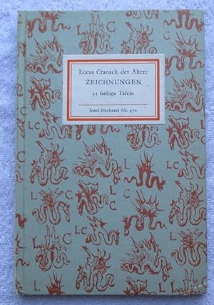 Imagen del vendedor de Lucas Cranach Der Altere - Zeichnungen - 31 Farbige Tafeln a la venta por Glenbower Books