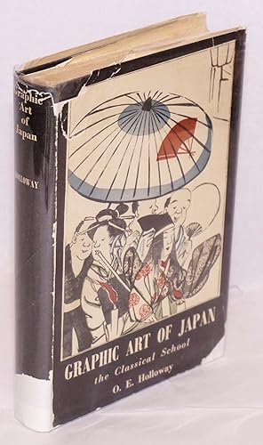 Seller image for Graphic art of Japan, the classical school for sale by Bolerium Books Inc.