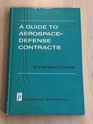 A Guide to Aerospace-Defense Contracts