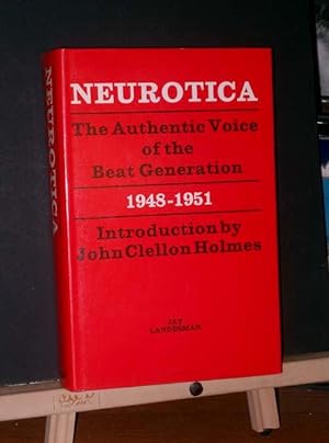 Bild des Verkufers fr Neurotica, The Authentic Voice of the Beat Generation 1948-1951 zum Verkauf von Tree Frog Fine Books and Graphic Arts