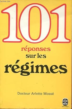 Bild des Verkufers fr 101 REPONSES SUR LES REGIMES zum Verkauf von Le-Livre
