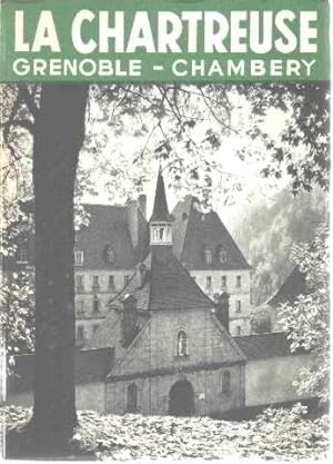 La chartreuse / grenoble - chambery