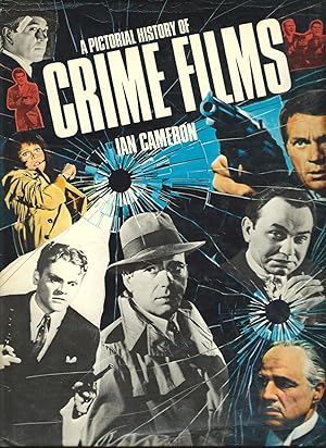 Image du vendeur pour A Pictorial History of Crime Films mis en vente par Tom Coleman