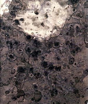 Bild des Verkufers fr die holunderrote Spur". [Kunsthalle Recklinghausen, 6. Januar bis 3. Februar 1991]. zum Verkauf von Antiquariat Querido - Frank Hermann