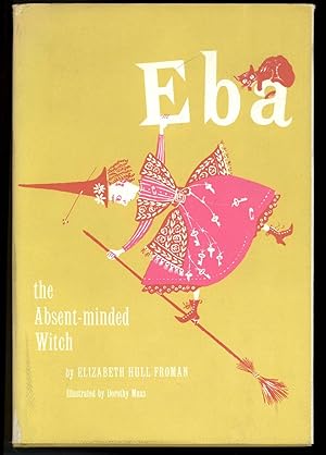 Seller image for EBA THE ABSENT-MINDED WITCH for sale by Windy Hill Books