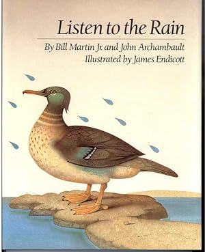 Seller image for LISTEN TO THE RAIN for sale by Windy Hill Books