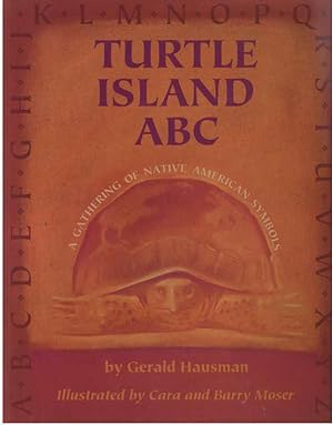 Turtle Island ABC : A Gathering of Native American Symbols