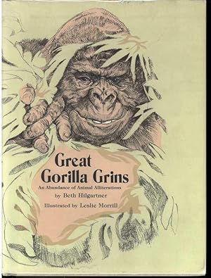GREAT GORILLA GRINS : An Abundance of Animal Alliterations