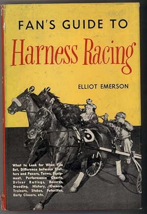 Seller image for FAN'S GUIDE TO HARNESS RACING for sale by Windy Hill Books