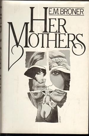 Seller image for HER MOTHERS for sale by Windy Hill Books
