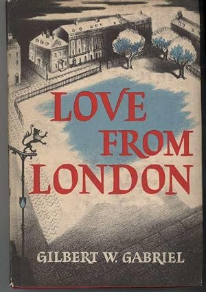 Seller image for LOVE FROM LONDON for sale by Windy Hill Books