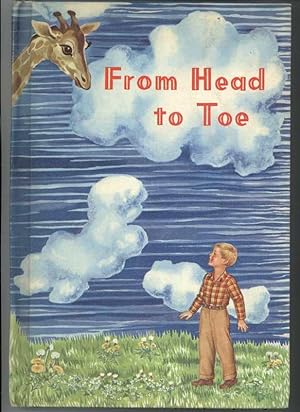 Seller image for FROM HEAD TO TOE for sale by Windy Hill Books