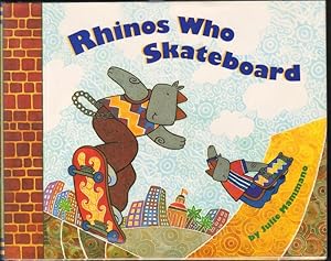 Bild des Verkufers fr RHINOS WHO SKATEBOARD zum Verkauf von Windy Hill Books