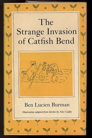 Seller image for THE STRANGE INVASION OF CATFISH BEND for sale by Windy Hill Books