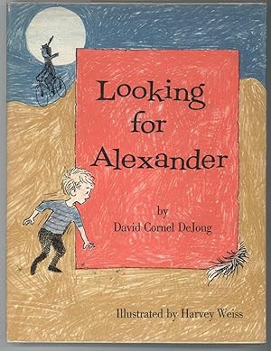 Seller image for LOOKING FOR ALEXANDER for sale by Windy Hill Books