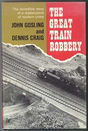 Seller image for THE GREAT TRAIN ROBBERY for sale by Windy Hill Books