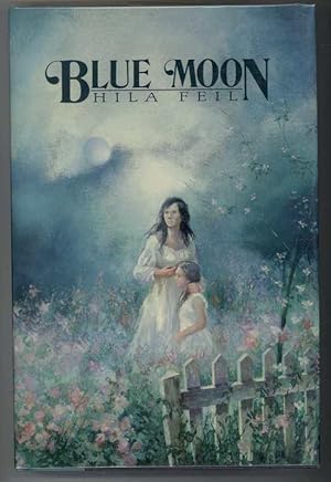 Seller image for BLUE MOON. for sale by Windy Hill Books