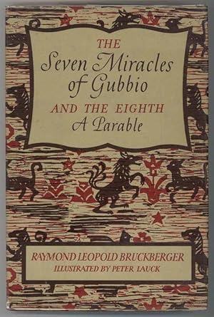 THE SEVEN MIRACLES OF GUBBIO AND THE EIGHTH