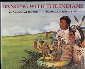 Imagen del vendedor de DANCING WITH THE INDIANS a la venta por Windy Hill Books