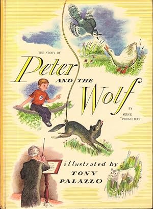 THE STORY OF PETER AND THE WOLF