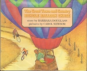 Seller image for THE GREAT TOWN AND COUNTRY BICYCLE BALLOON CHASE for sale by Windy Hill Books