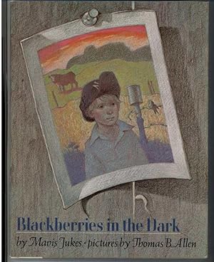 Seller image for BLACKBERRIES IN THE DARK for sale by Windy Hill Books