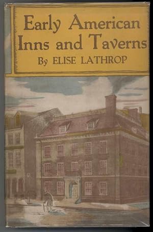 EARLY AMERICAN INNS & TAVERNS