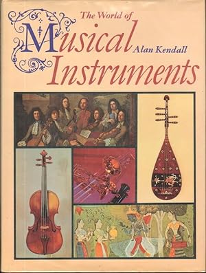 THE WORLD OF MUSICAL INSTRUMENTS