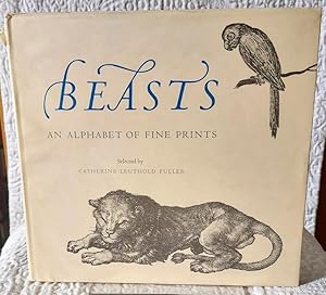 Seller image for BEASTS AN ALPHABET OF FINE PRINTS for sale by Windy Hill Books