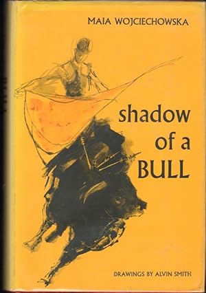 SHADOW OF A BULL