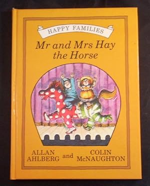 Seller image for MR AND MRS HAY THE HORSE for sale by Windy Hill Books