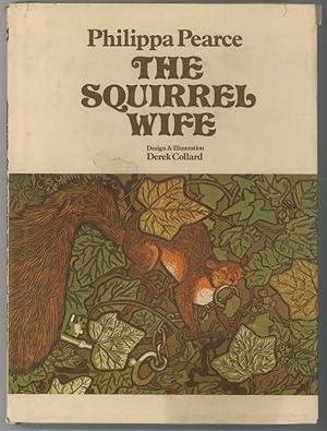 Seller image for THE SQUIRREL WIFE for sale by Windy Hill Books