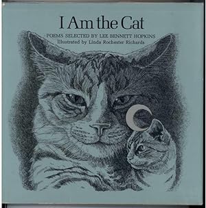 Seller image for I AM THE CAT for sale by Windy Hill Books