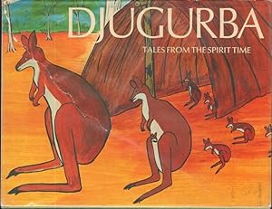DJUGURBA TALES FROM THE SPIRIT TIME