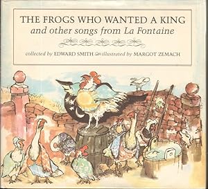 THE FROGS WHO WANTED A KING AND OTHER SONGS FROM LA FONTAINE