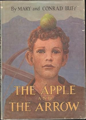 Seller image for THE APPLE AND THE ARROW for sale by Windy Hill Books