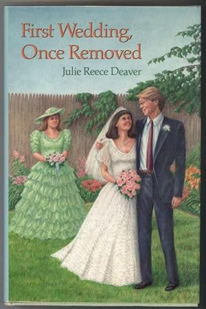 Seller image for FIRST WEDDING, ONCE REMOVED. for sale by Windy Hill Books