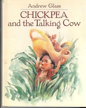 Seller image for CHICKPEA AND THE TALKING COW for sale by Windy Hill Books