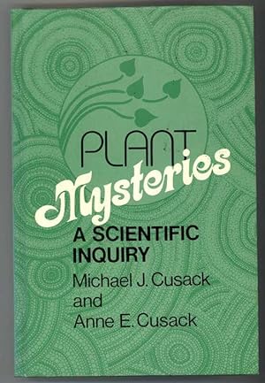 PLANT MYSTERIES A Scientific Inquiry