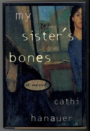 Image du vendeur pour MY SISTER'S BONES mis en vente par Windy Hill Books