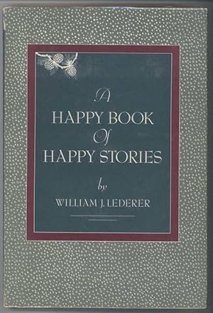 A HAPPY BOOK OF HAPPY STORIES