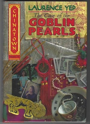 THE CASE OF THE GOBLIN PEARLS Chinatown Mystery #1