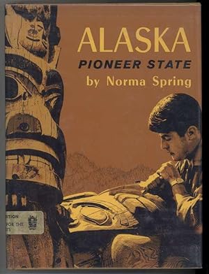 ALASKA PIONEER STATE.