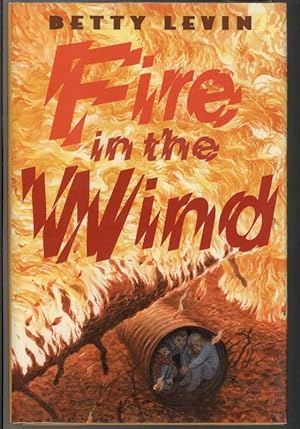 Seller image for FIRE IN THE WIND for sale by Windy Hill Books