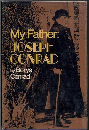 Seller image for MY FATHER: JOSEPH CONRAD for sale by Windy Hill Books