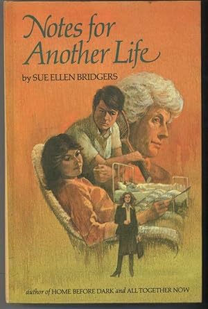 Seller image for NOTES FOR ANOTHER LIFE. for sale by Windy Hill Books