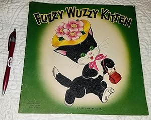 Imagen del vendedor de FUZZY WUZZY KITTEN. a la venta por Windy Hill Books