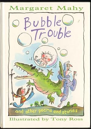 Seller image for BUBBLE TROUBLE and Other Poems and Stories for sale by Windy Hill Books