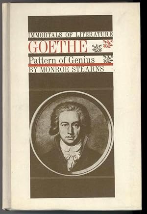 Seller image for GOETHE, PATTERN OF GENIUS. for sale by Windy Hill Books